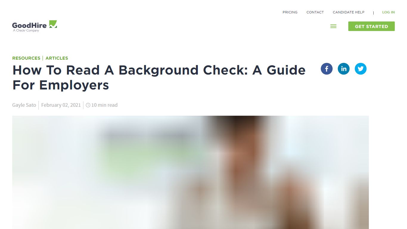 Employers: How to Read a Background Check | GoodHire